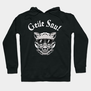 Geile Sau Wildschwein Wildsau Eber Jäger Hoodie